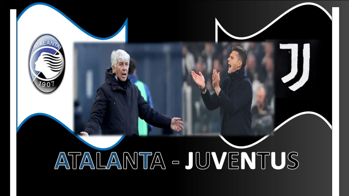 Per recuperare la 19ª giornata Madama va nel tempio della Dea: dove vedere Atalanta-Juventus?