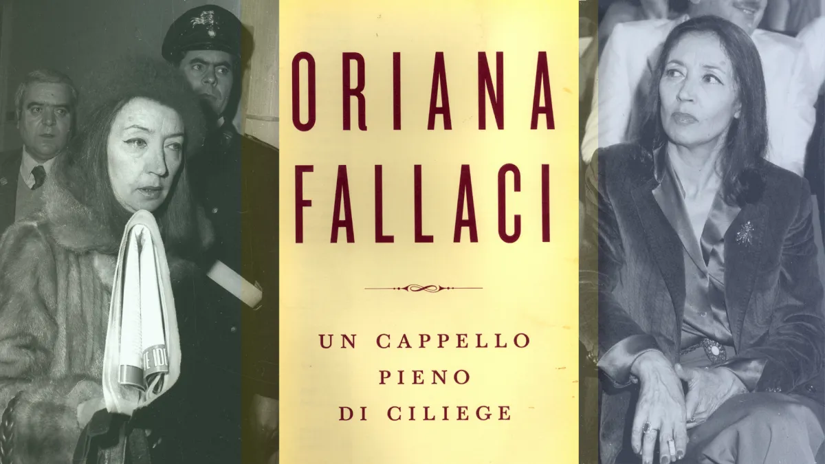 Qual è il romanzo incompiuto di Oriana Fallaci? Ecco di cosa parla "Un cappello pieno di ciliege"