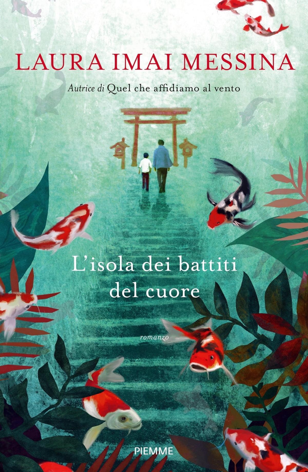 L’isola dei battiti del cuore, il capolavoro letterario di Laura Imai Messina: ecco perché un incontro può cambiarti la vita