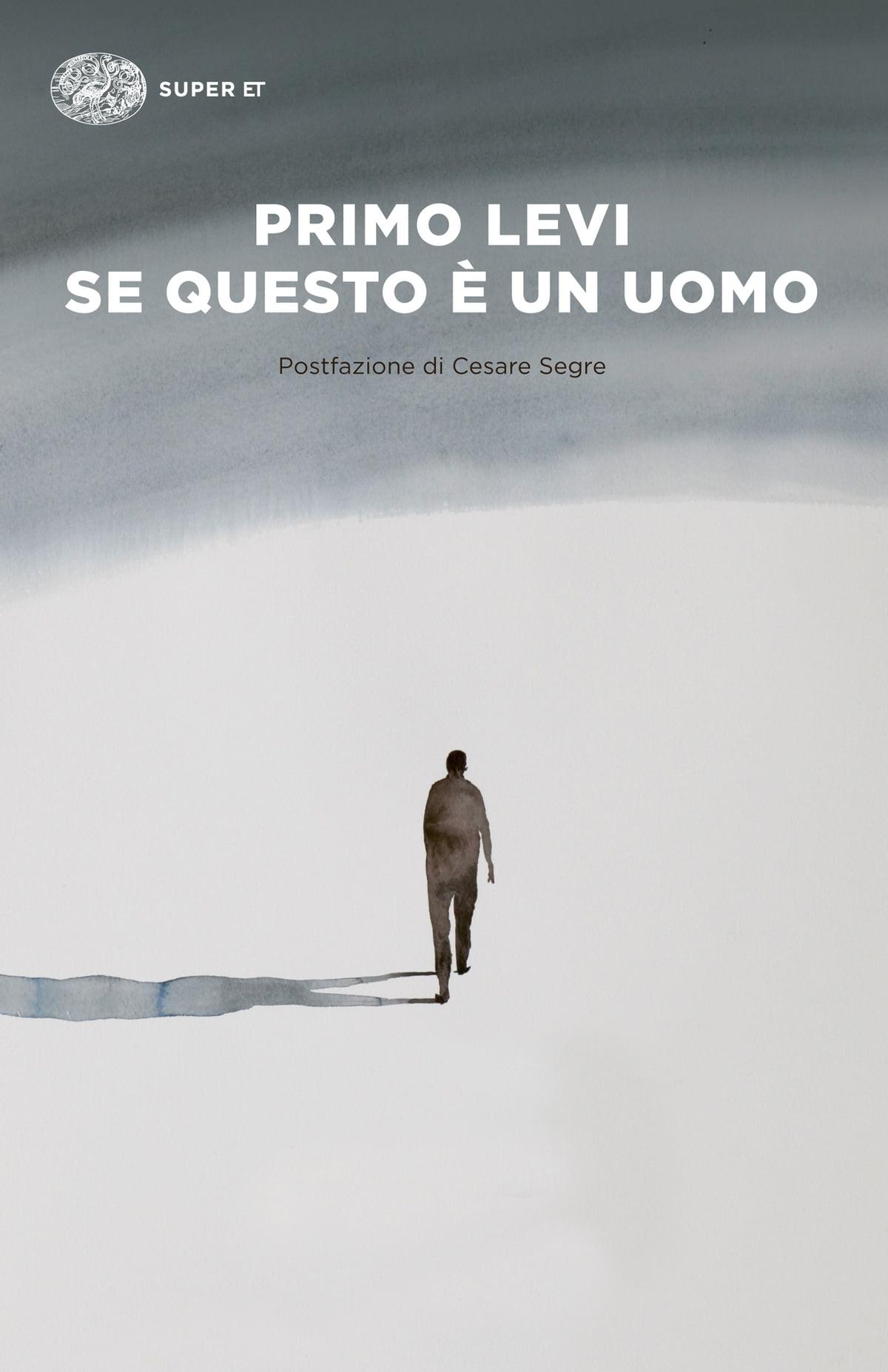 Qual è il messaggio del libro “Se questo è un uomo”? Ecco perché l’opera di Primo Levi va oltre la testimonianza storica