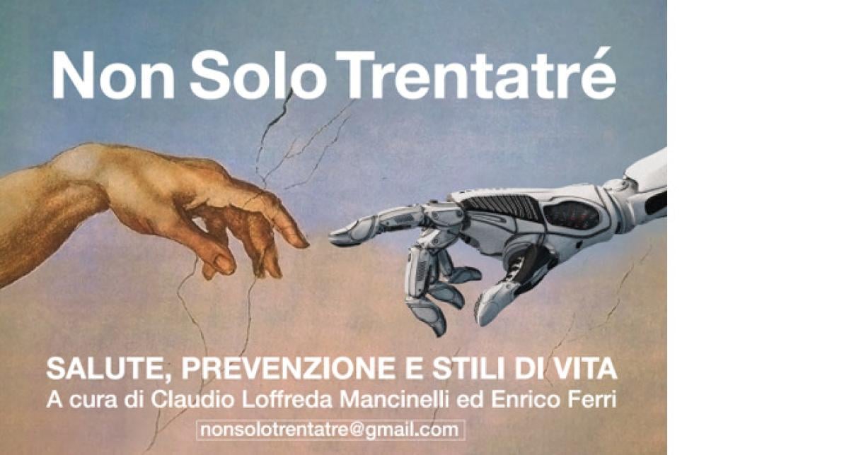 “Non solo trentatré”: una nuova rubrica di salute, prevenzione e st…