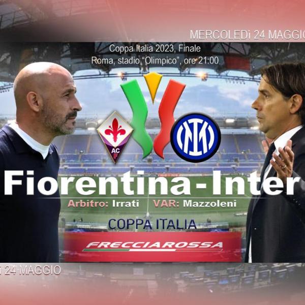 Finale di Coppa Italia: dove vedere Fiorentina-Inter?