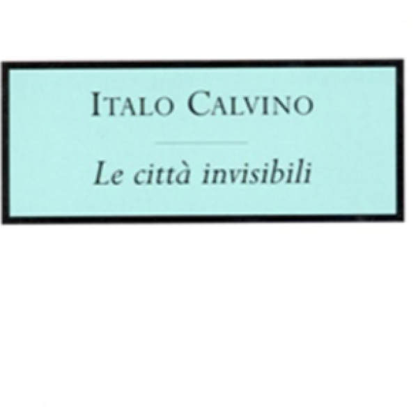 Italo Calvino tra Sanremo, Castiglione della Pescaia e Siena