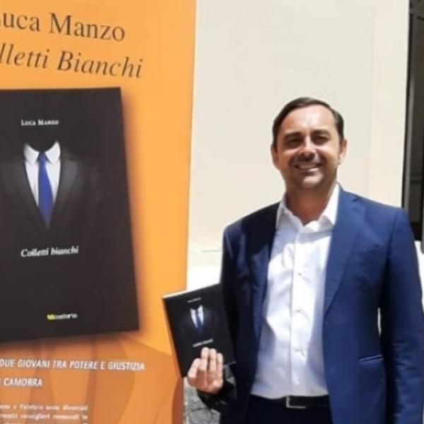 Luca Manzo: “Ho scritto “Colletti bianchi” perché conosco il mondo”