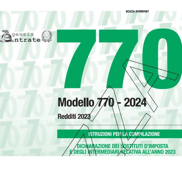 Modello 770 2024: scadenze e regole invio. Com’è fatto il modello