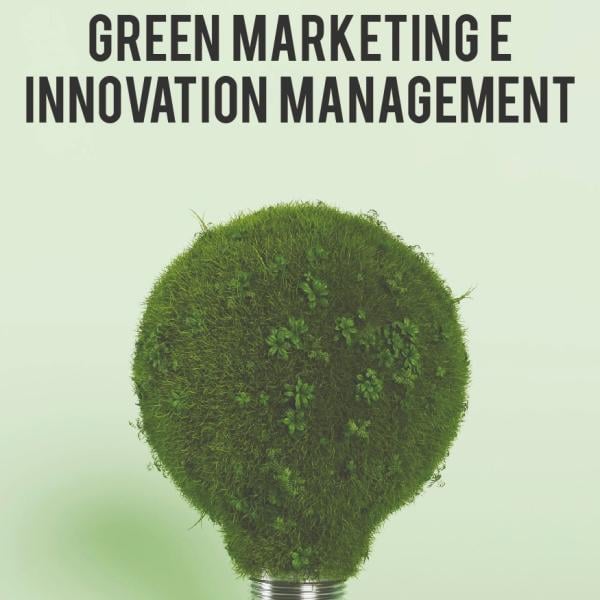 “Green marketing e Innovation Management”, il nuovo libro di Jacqueline Facconti: tematiche, bio e dove acquistarlo