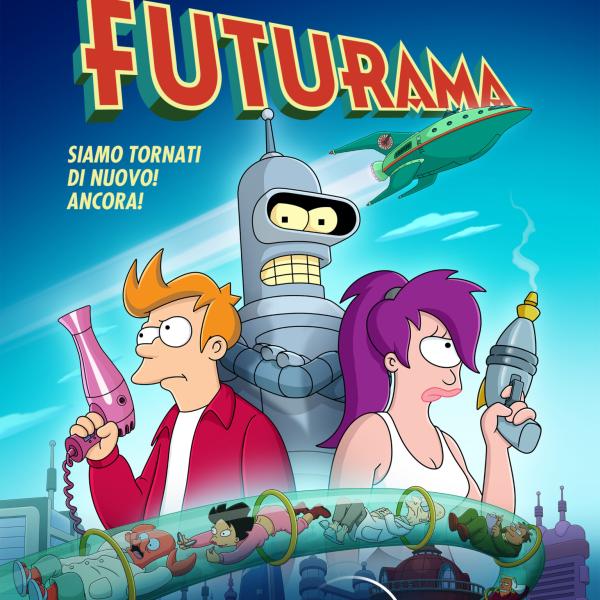 Futurama, il trailer e il poster della stagione 11 annunciano la data di uscita dei nuovi episodi su Disney Plus!