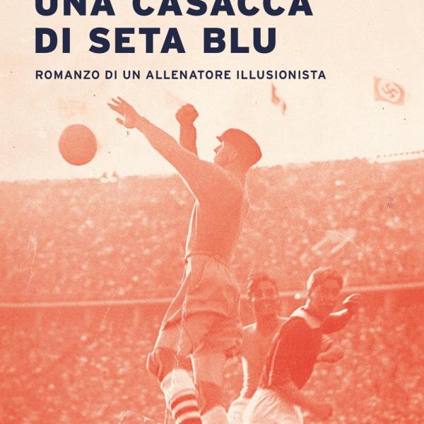 “Una cascata di seta blu” di Paolo Frusca. Ecco perché il mondo del calcio è cambiato grazie a Bela Guttman