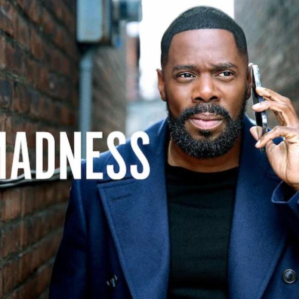 Quando esce The Madness su Netflix, quante puntate sono e qual è la trama