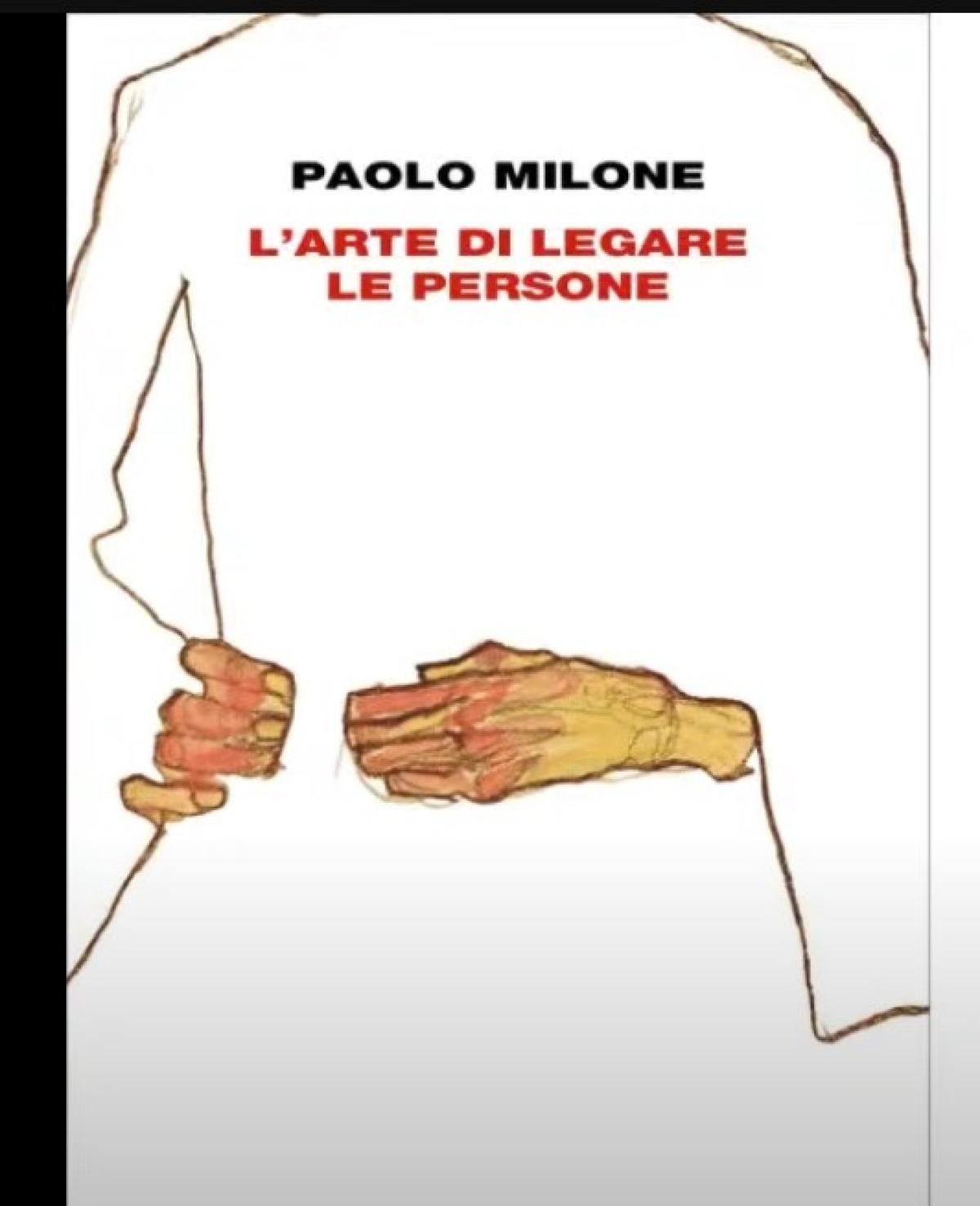 “L’arte di legare le persone” di Paolo Milone, un libro utile: ci aiuta a migliorare nelle relazioni