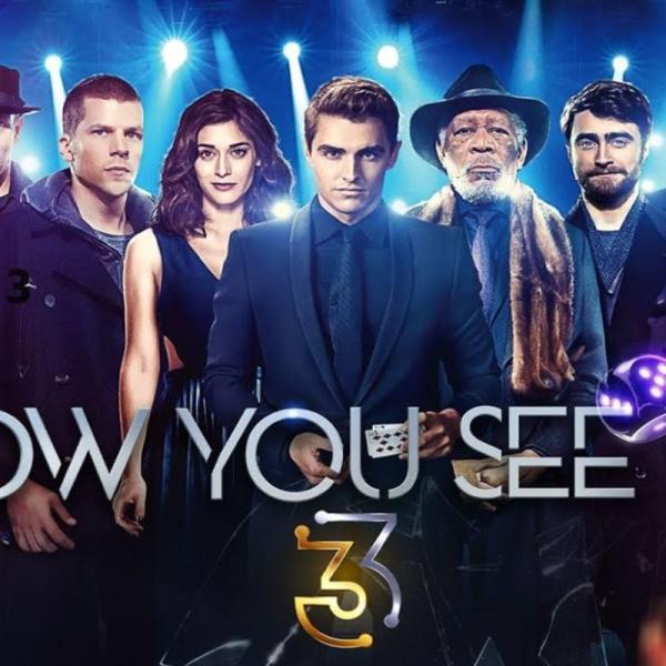 Quando esce Now You See Me 3 in Italia e quale sarà la trama