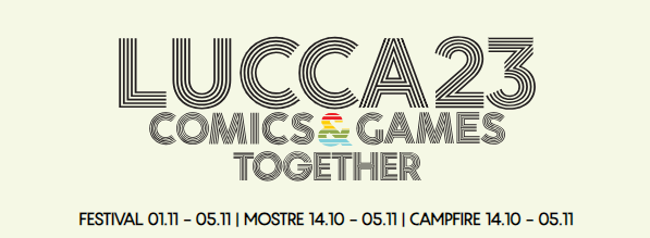 Lucca Comics 2023: date, prezzi biglietti e dove comprarli