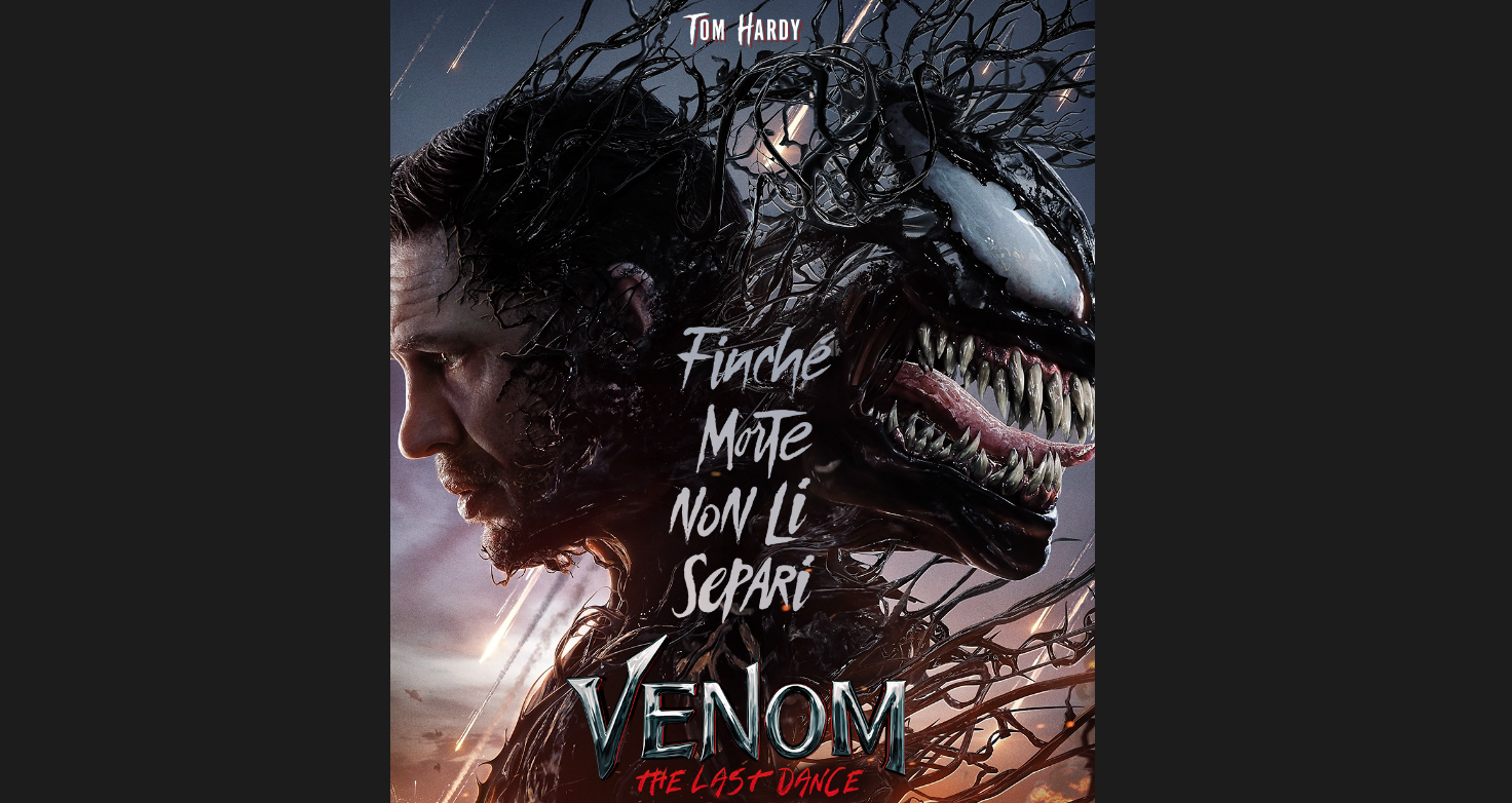 “Venom: The Last Dance”, quando esce? Trailer, trama, cast e poster del nuovo film con Tom Hardy