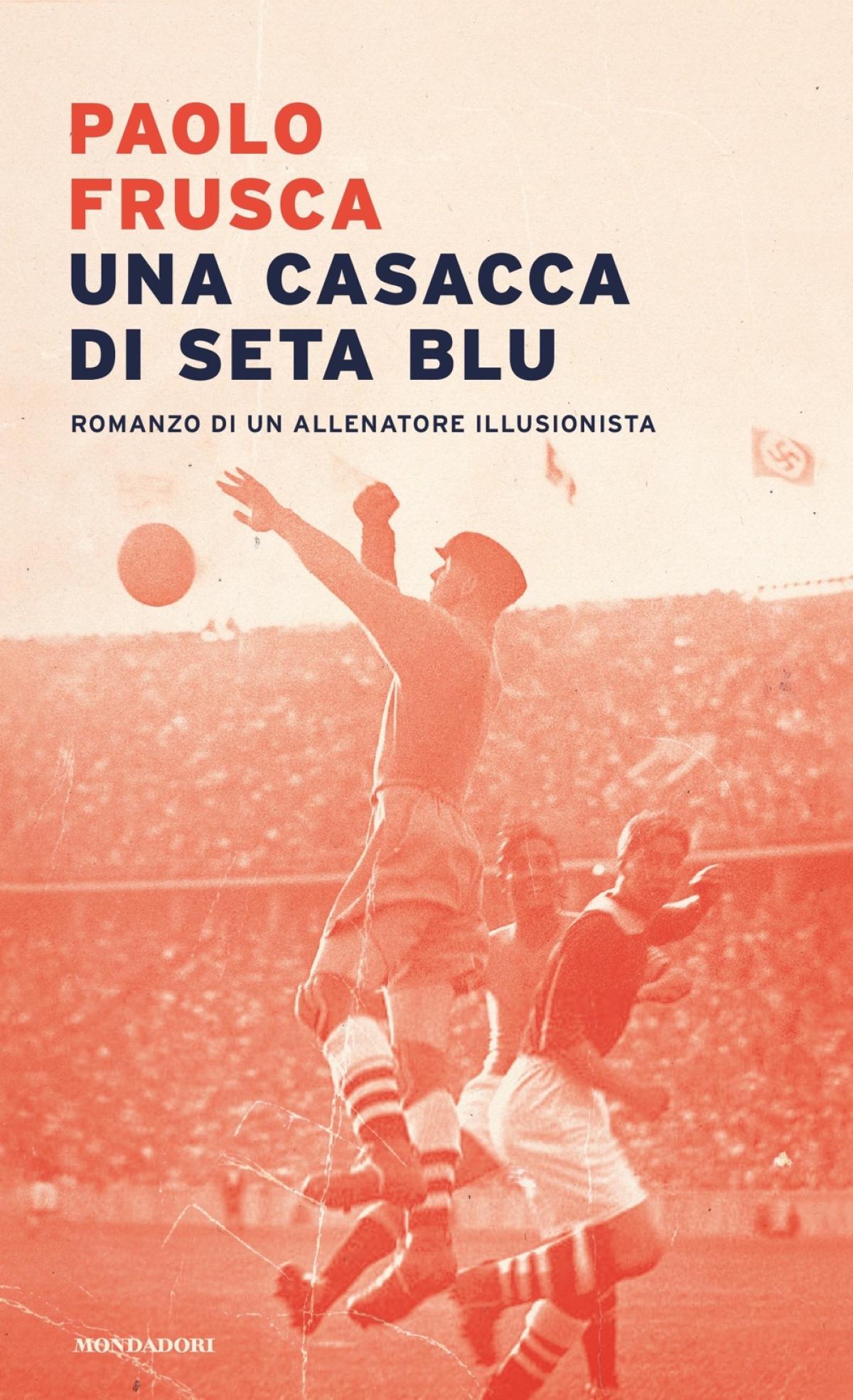 “Una cascata di seta blu” di Paolo Frusca. Ecco perché il mondo del calcio è cambiato grazie a Bela Guttman