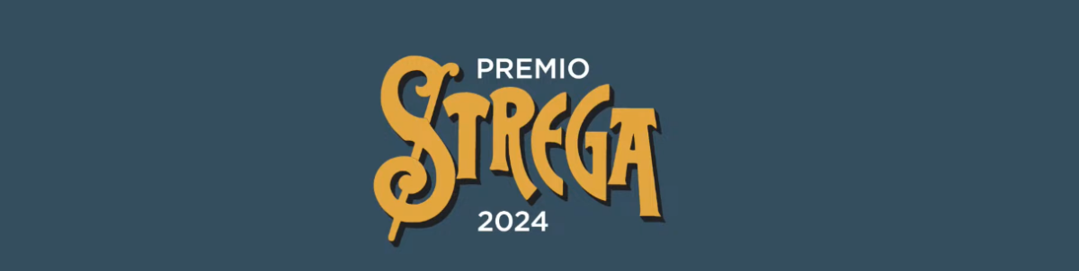 Premio Strega 2024: finalisti, giuria, dove si svolge e dove vedere in tv e in streaming la premiazione