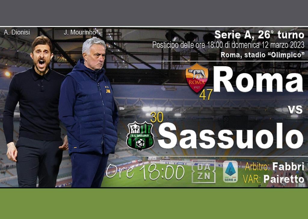 Roma-Sassuolo: dove vederla in TV, orario e notizie