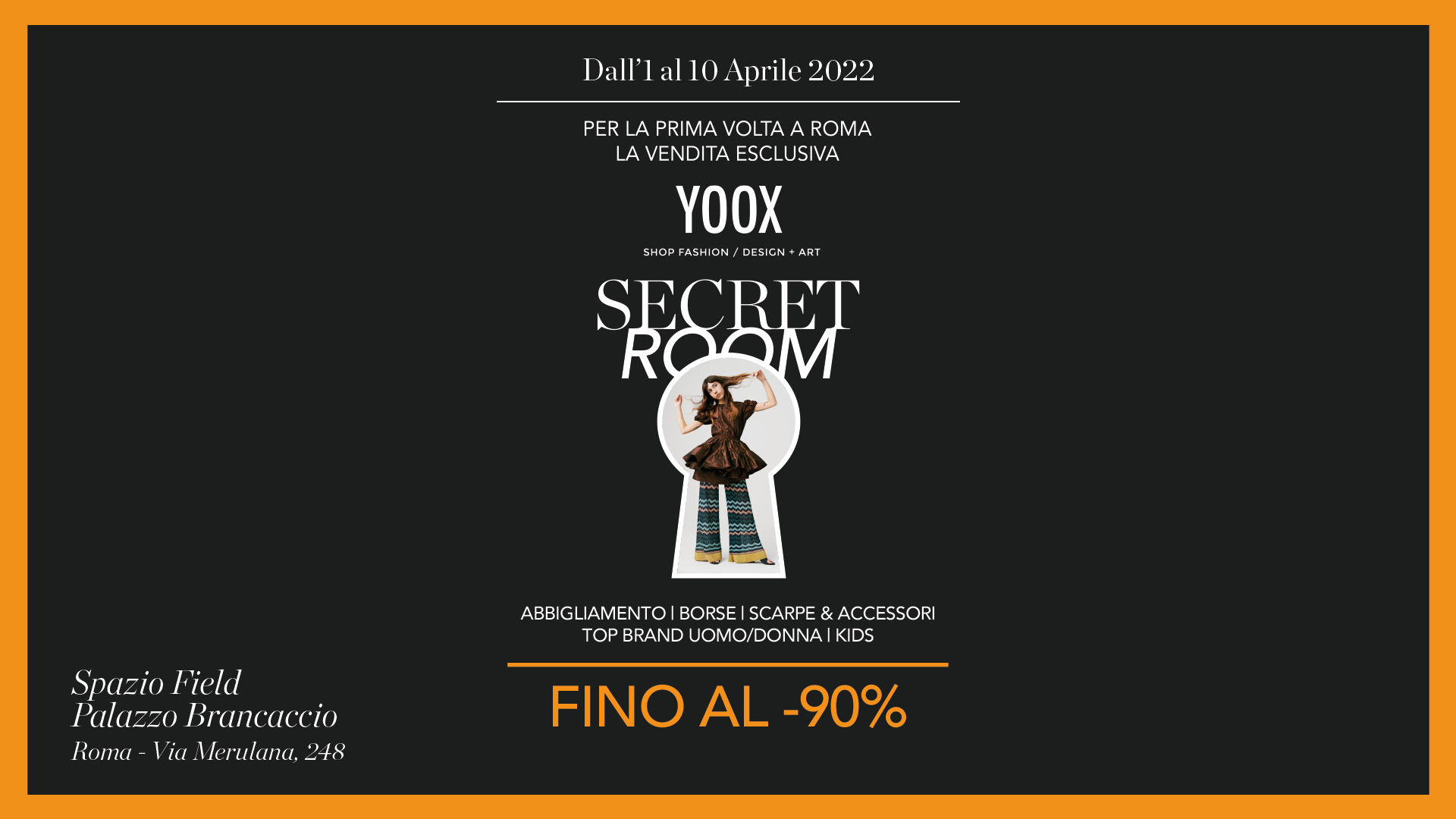 Per la prima volta arriva a Roma la vendita esclusiva Secret Room by Yoox