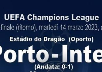 Porto-Inter in tv, c’è anche la diretta in chiaro: ecco dove vederla, programma e orari sul match di ritorno dell’ottavo di Champions