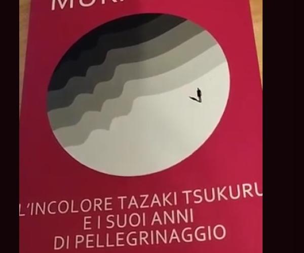 “L’incolore Tazaki Tsukuru e i suoi anni di pellegrinaggio” di Haruki Murakami: dai demoni a sé stesso