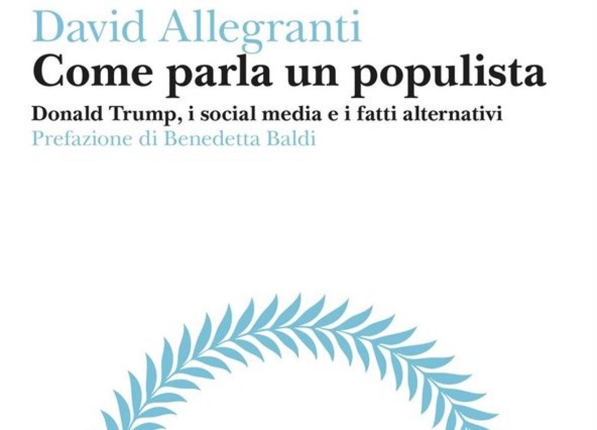 Un libro per capire come parla il populista