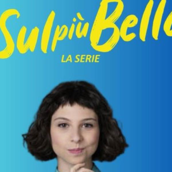 Quando esce “Sul più bello – La serie” su Amazon Prime, quante puntate sono, trama e cast