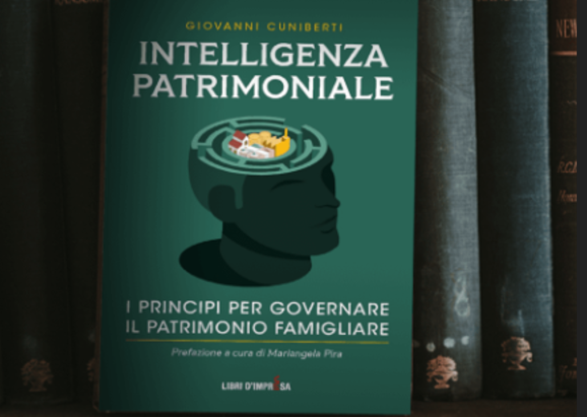 “Intelligenza Patrimoniale”, un libro di consigli economici