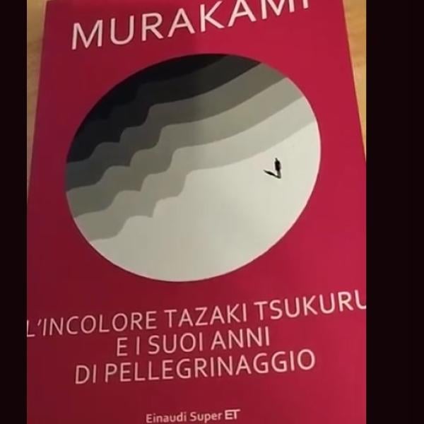 “L’incolore Tazaki Tsukuru e i suoi anni di pellegrinaggio” di Haruki Murakami: dai demoni a sé stesso