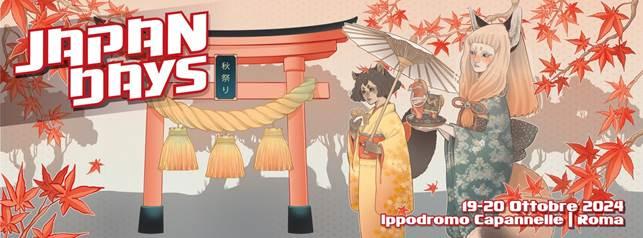 Japan Days di ottobre a Roma: l’evento di J-Culture più grande della penisola