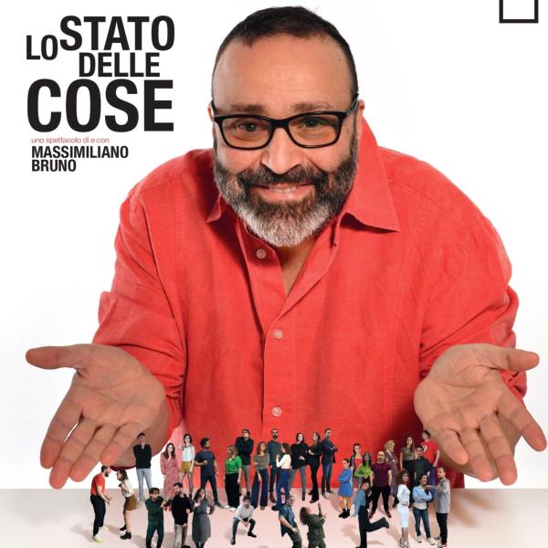 Massimiliano Bruno, Lo Stato delle Cose: “I giovani sanno cambiare di più”