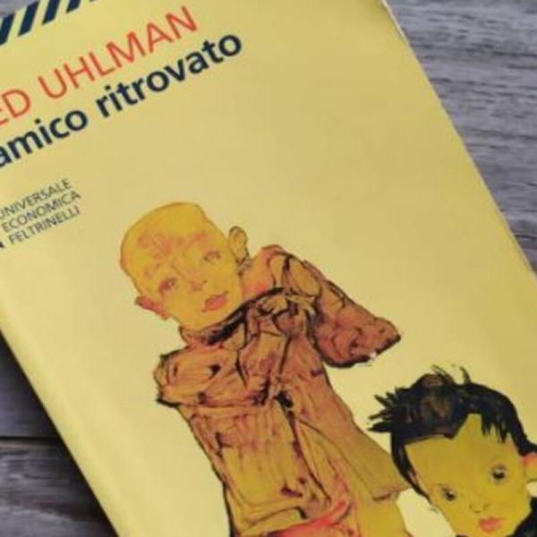 “L’amico ritrovato” di Fred Uhlman è la storia di un’amicizia capace di superare conflitti e tempo