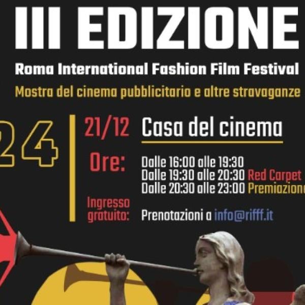 Torna il RIFFF, Roma International Fashion Film Festival: programma della 3a edizione