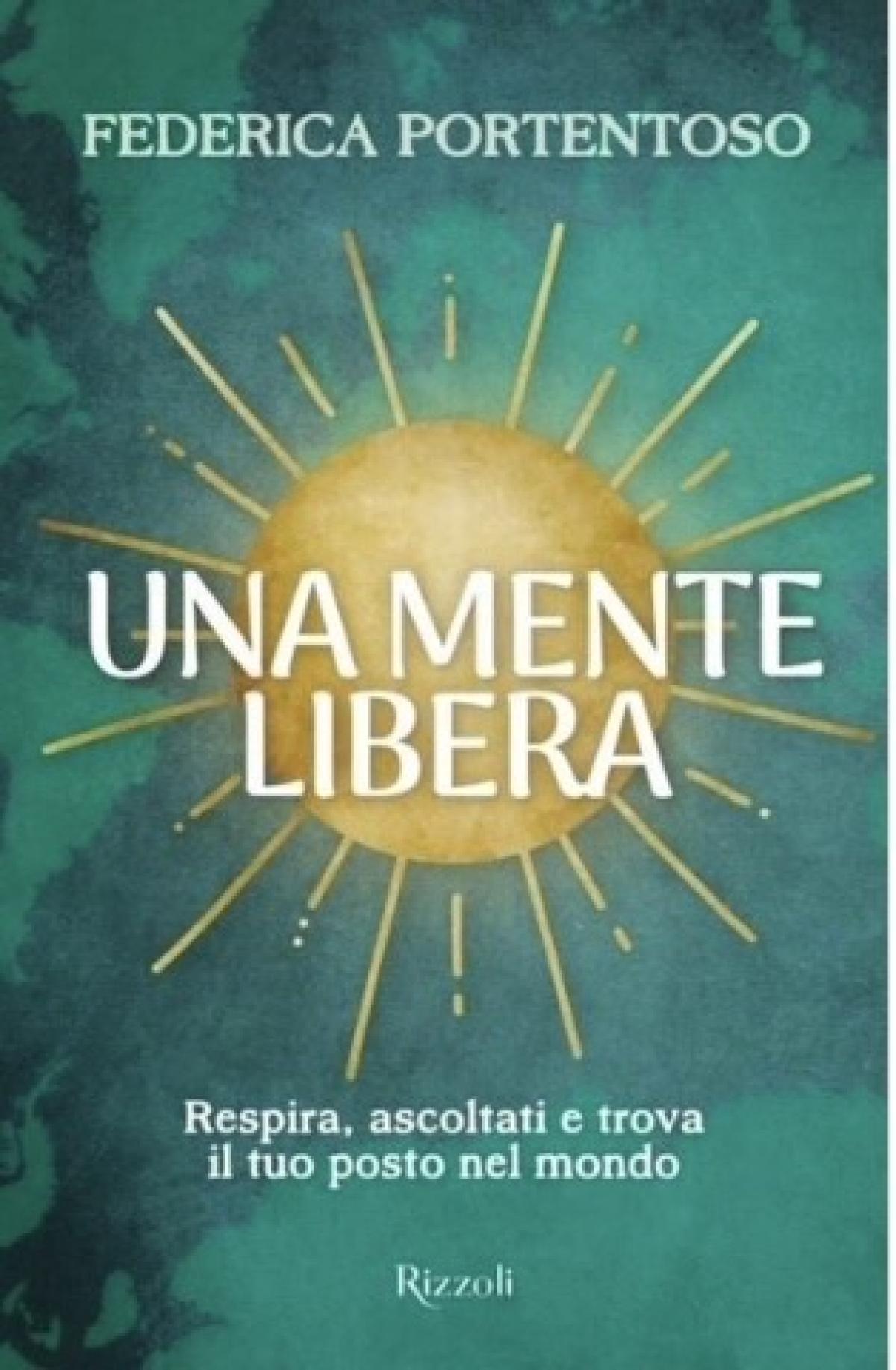 Il vero spirito di “Una mente libera”, che non cede alle convenzioni, raccontato da Federica Portentoso. Rizzoli