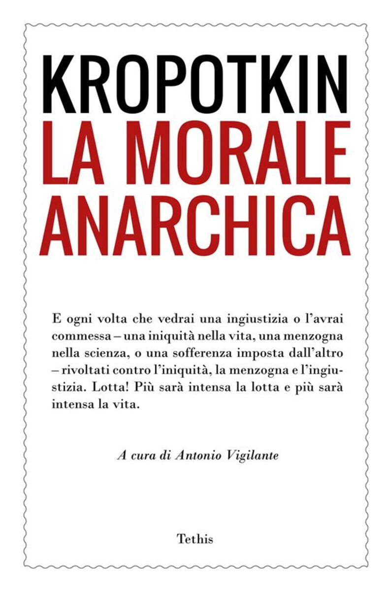 Quali sono le idee degli anarchici? Ecco perché Peter Kropotkin è considerato ottimista ne "La morale anarchica"